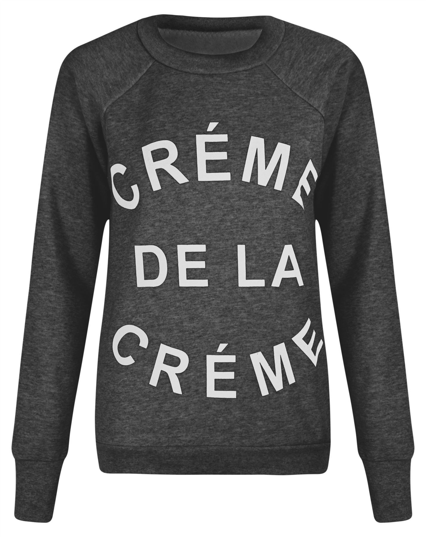 Creme De La Creme Charcoal Sweatshirt