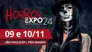 Horror Expo Brasil 2024 acontece entre os dias 8 e 10 de novembro no Centro de Eventos Pro Magno, em São Paulo