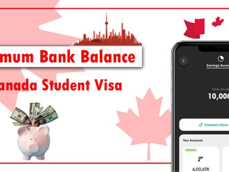 How Much Bank Balance Do You Need for a Canada Student Visa?