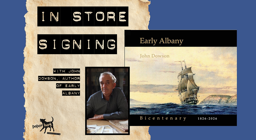 In Store Signing: Early Albany by John Dowson