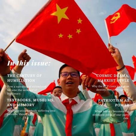 From Suffering to Sovereignty: The Historical Process used to Justify CCP Legitimacy