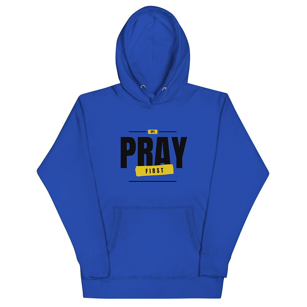 Thumbnail: PRAY FIRST-Unisex Hoodie