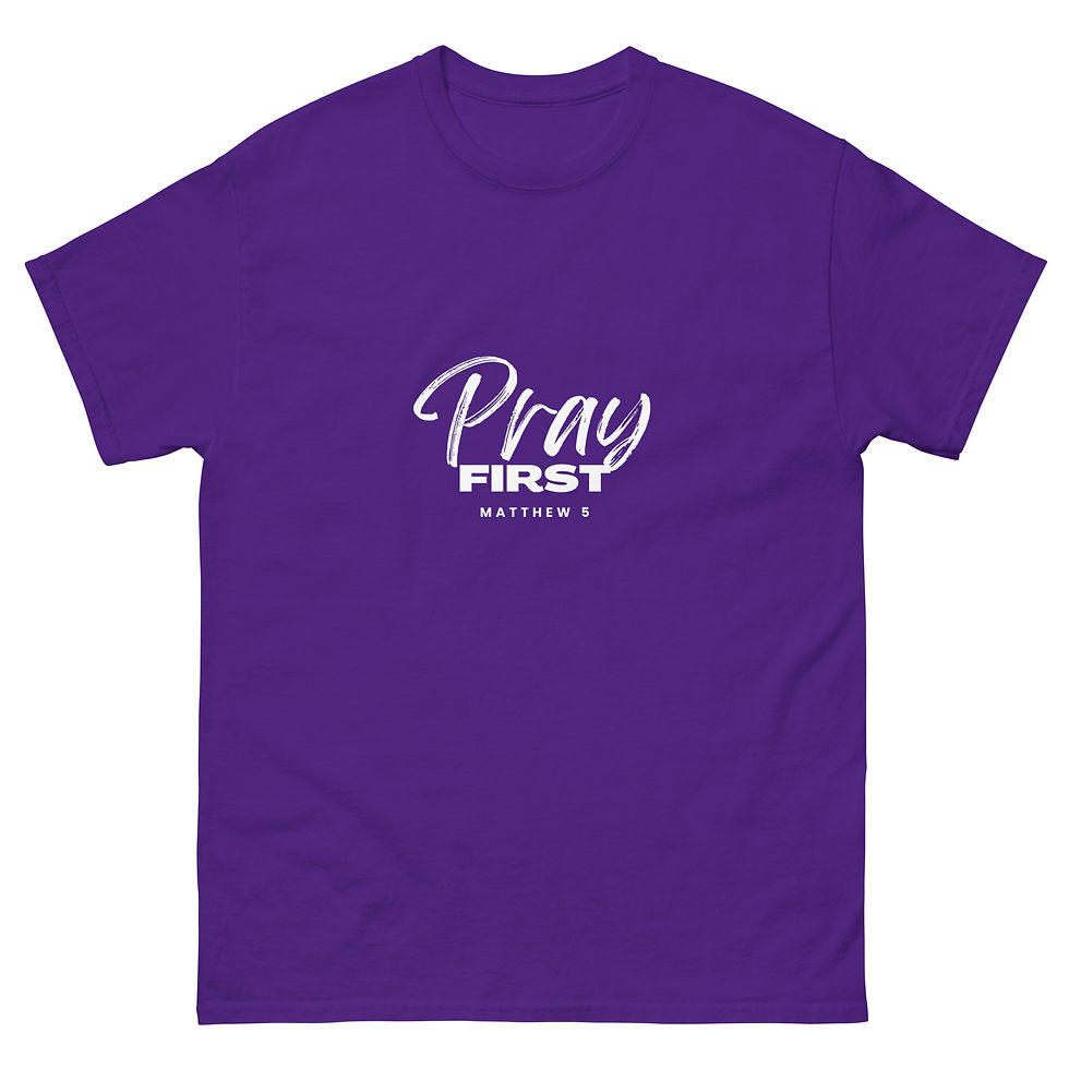 Thumbnail: PRAY FIRST SCRIPT- UNISEX-MATTHEW 5
