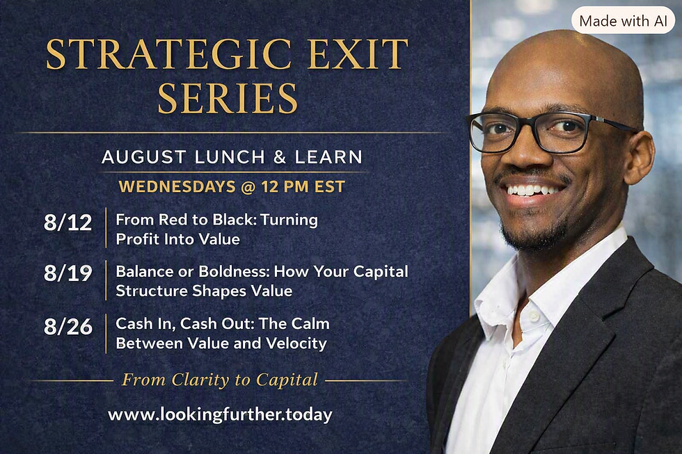 Financial Clarity Mini-Series August - Strategic Exit & Valuation
