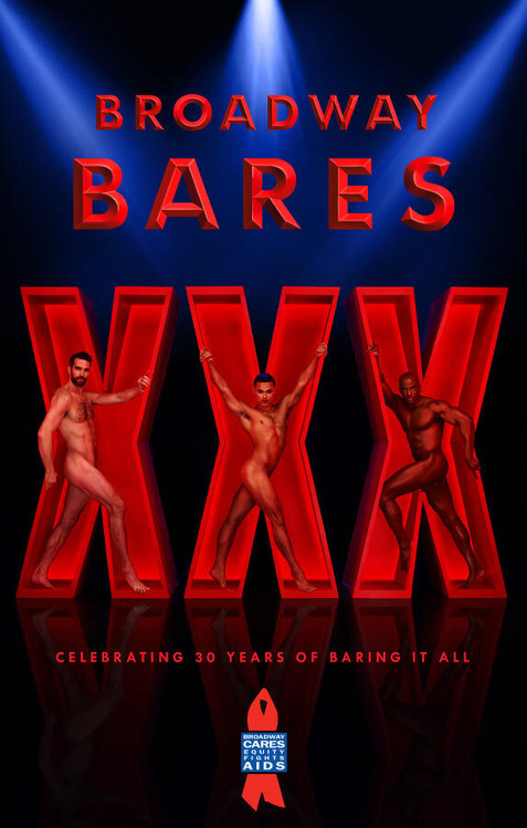 A poster with "Broadway Bares" in red font at the top. Three big "X's" are placed in the middle of the poster with three nude men in each "X".