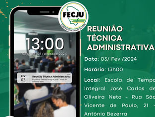 Reunião Técnica Administrativa FECJU 2024
