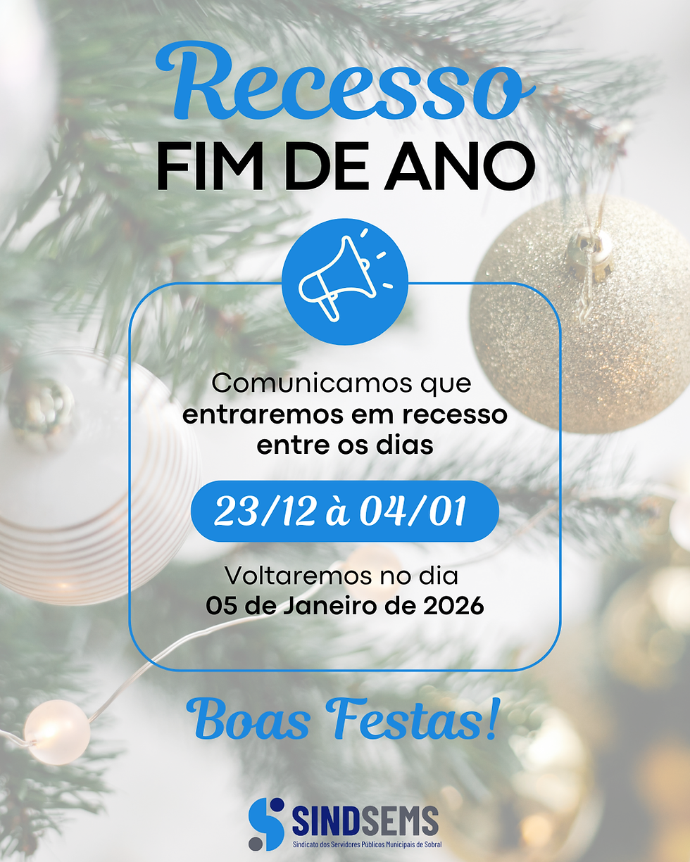 Recesso de Fim de Ano do Sindsems