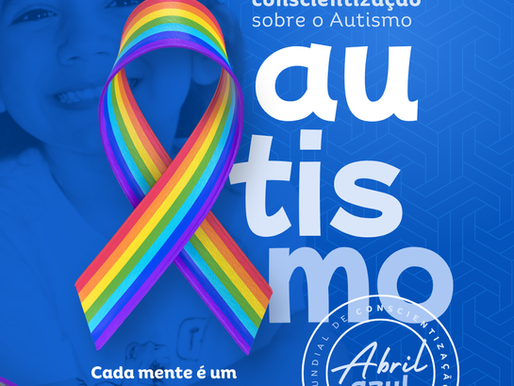 02 de Abril | Dia Mundial da Conscientização sobre o Autismo
