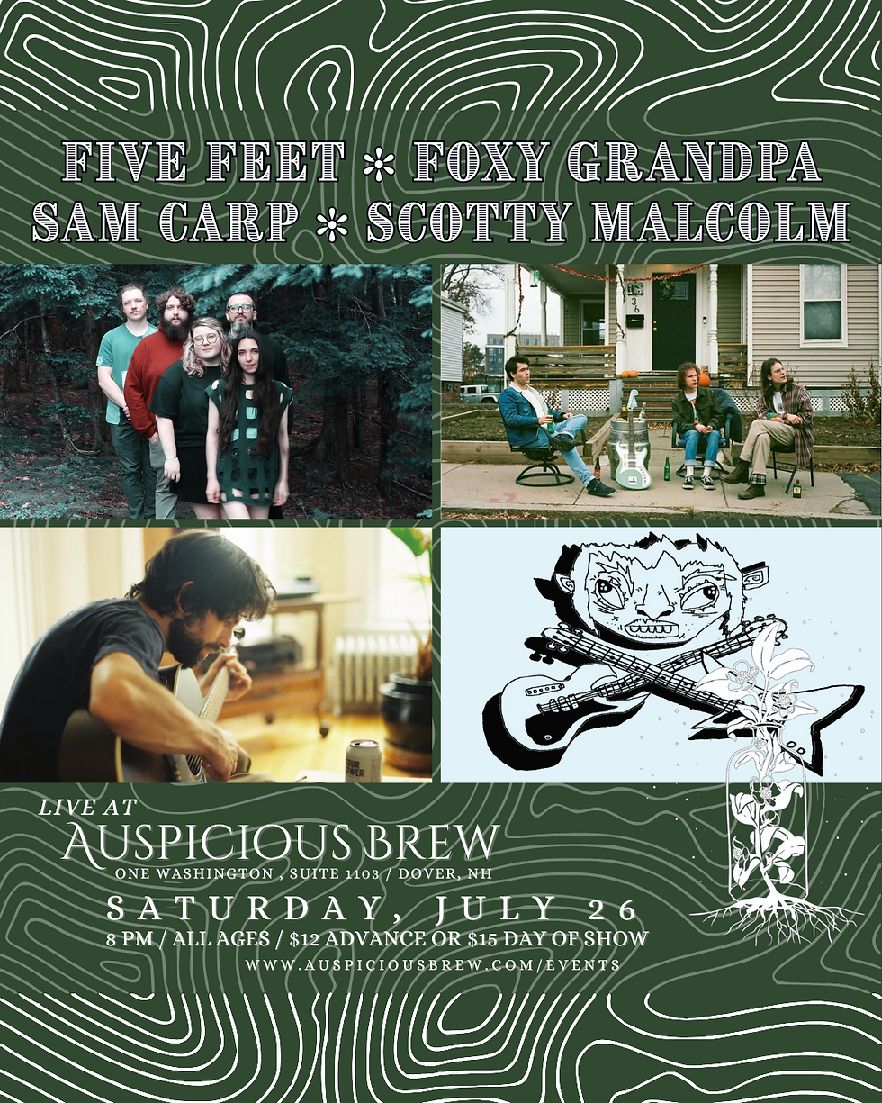 LIVE MUSIC: Five Feet // Foxy Grandpa // Sam Carp // Scotty Malcolm