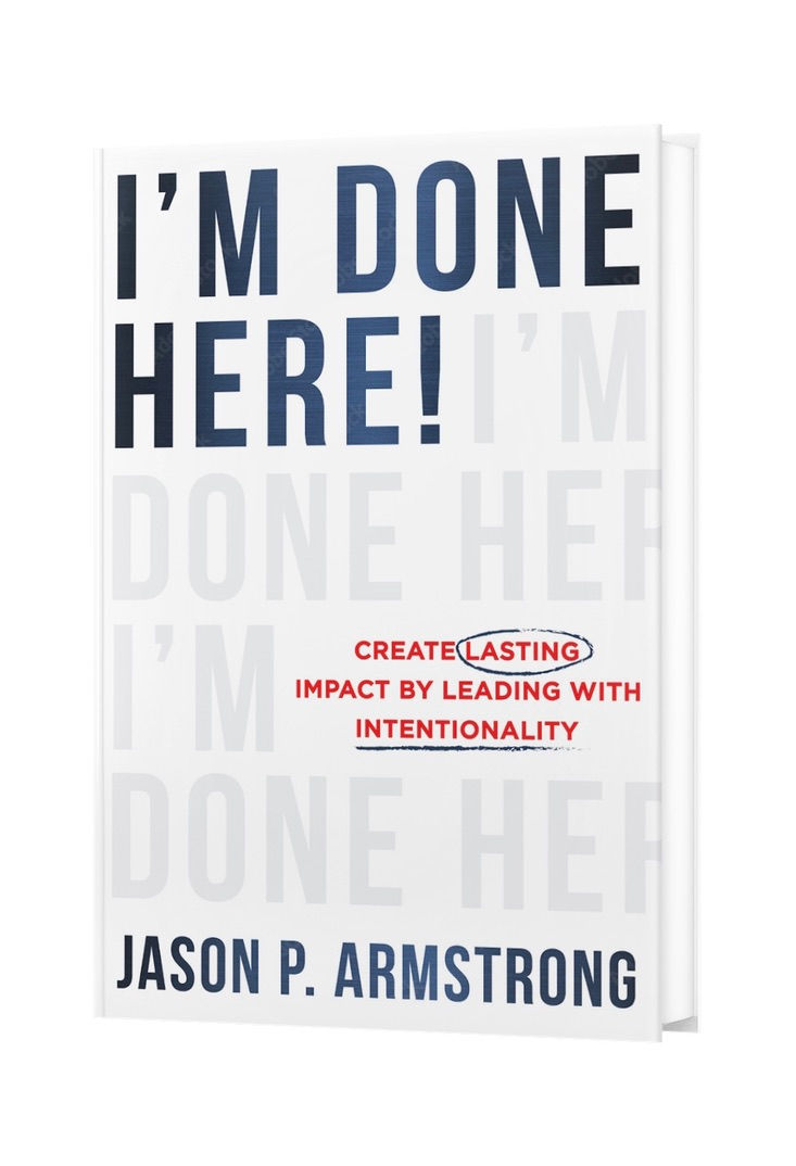 Im-Done-Here-Book-JasonPArmstrong.jpeg