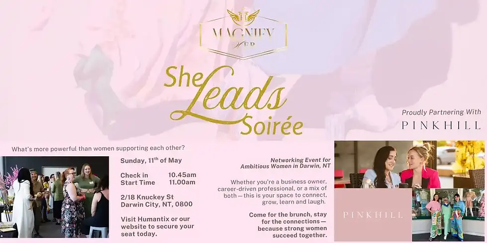 She Leads Soiree - Hosted by Magnify Her and Pink Hill Boutique