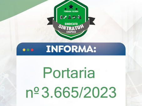 ⚠️Portaria nº 3.665/2023⚠️