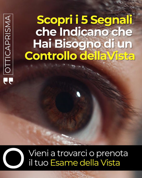 5 Segnali che Indicano che Hai Bisogno di un Controllo della Vista