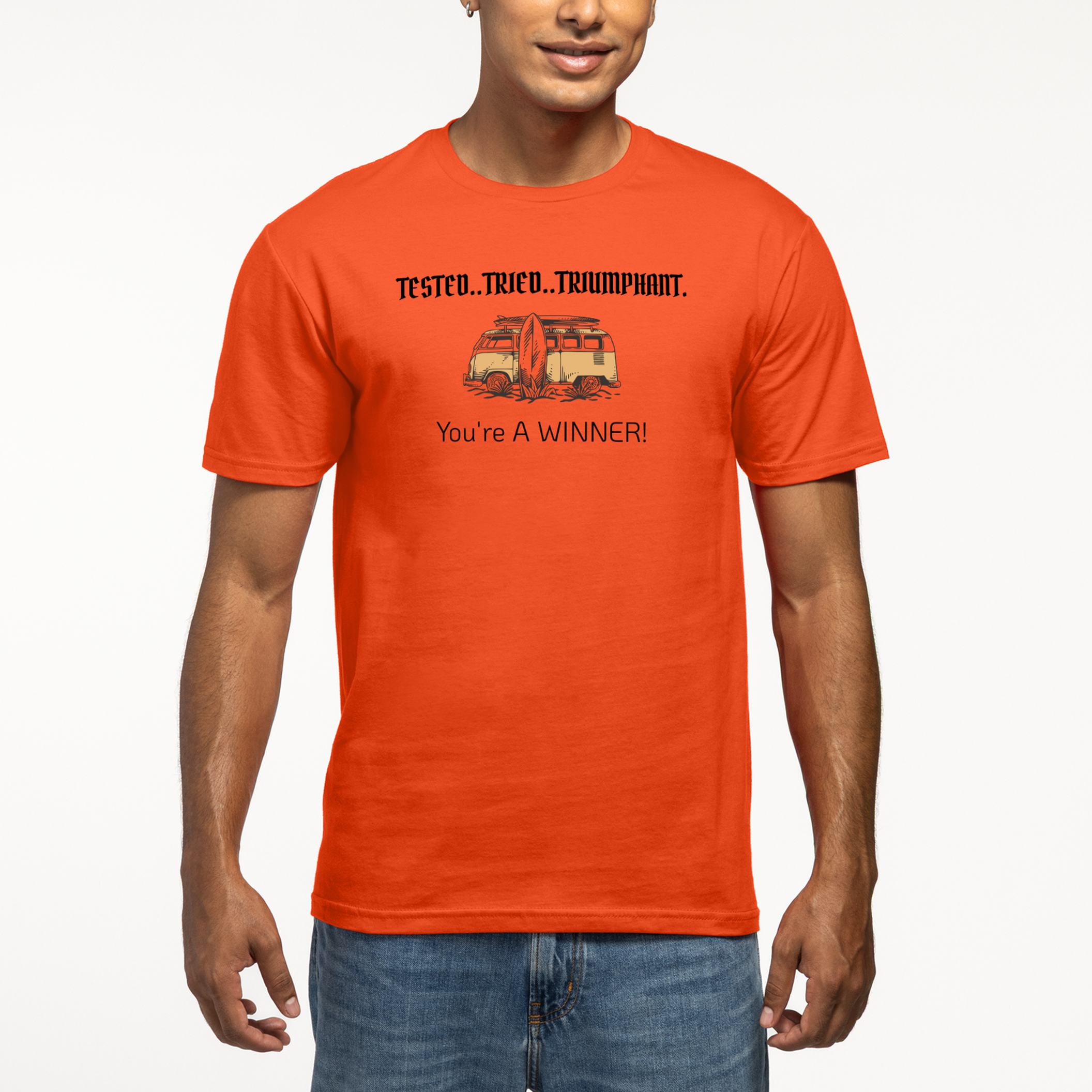 Tested, Tried, Triumphant T-Shirt