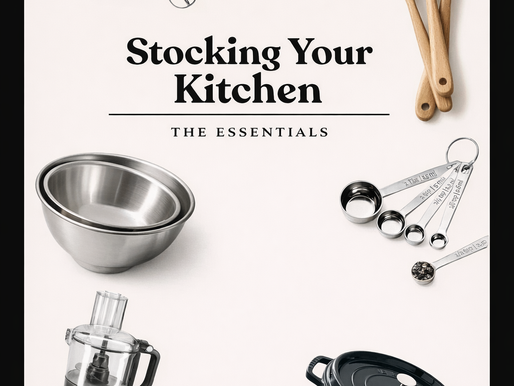 Stocking Your Kitchen: The Essentials