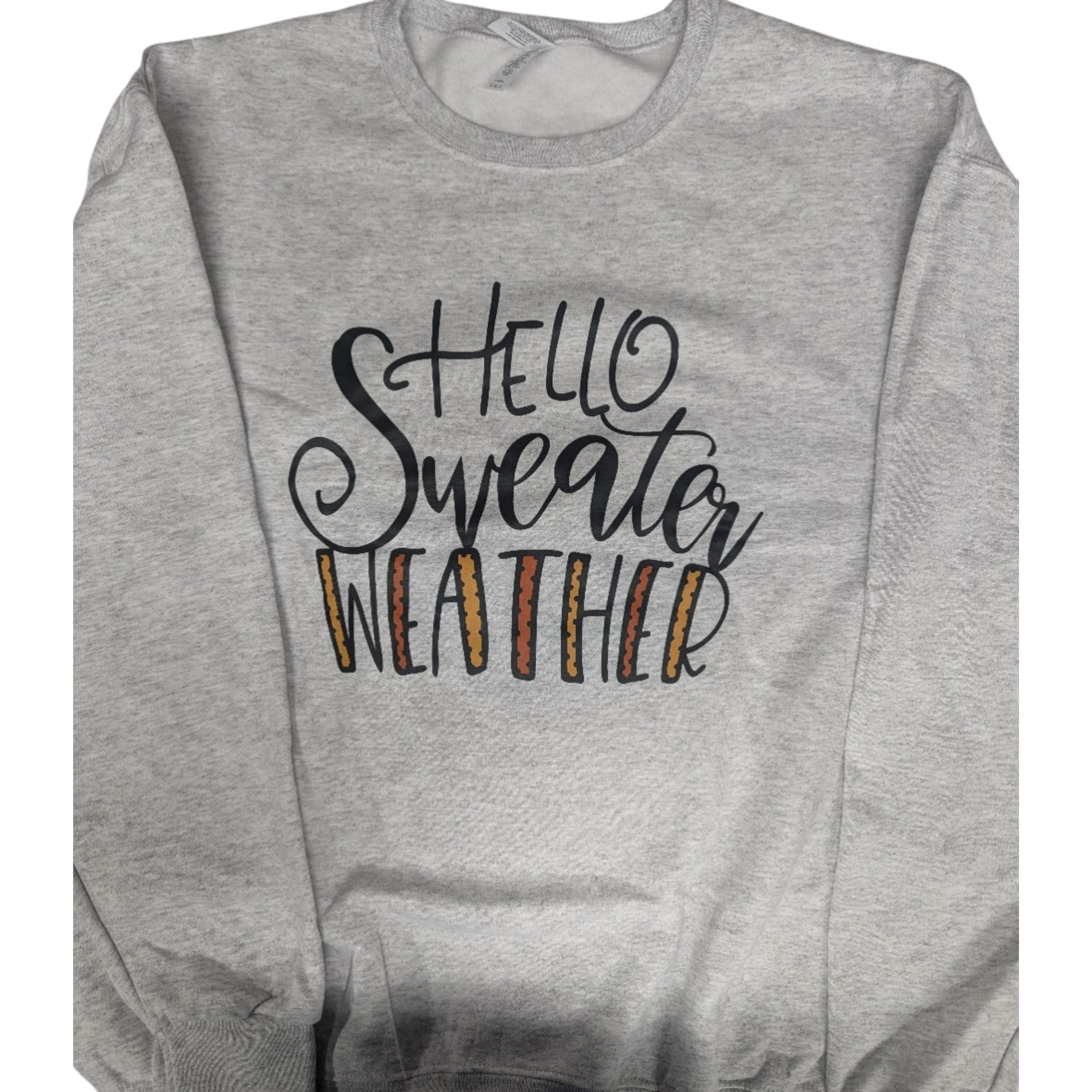 Hello Sweater Weather - Crewneck Sweater
