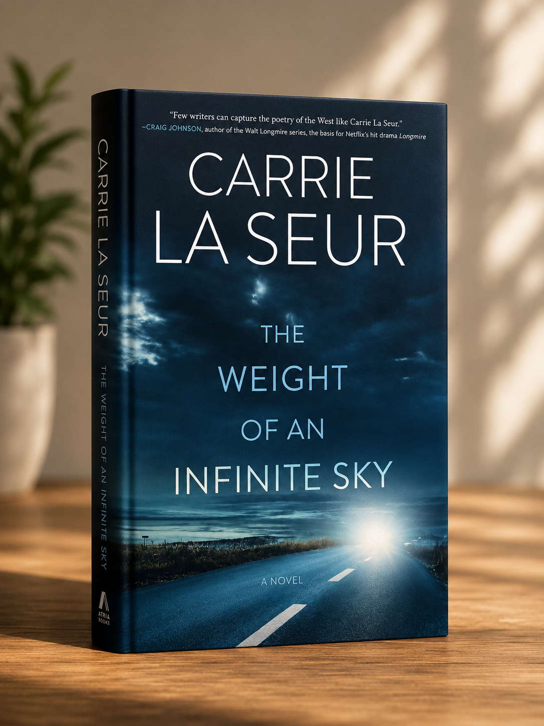 The Weight of an Infinite Sky By Carrie La Seur