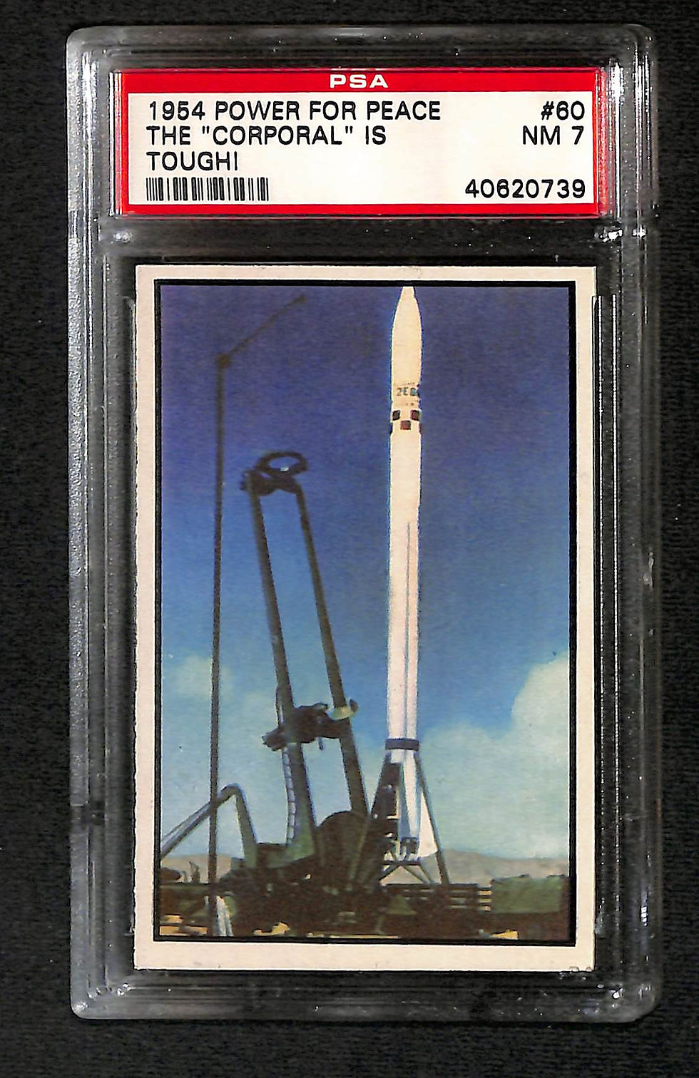 1954 Power For Peace The Corporal Is Toughi #60 PSA 7