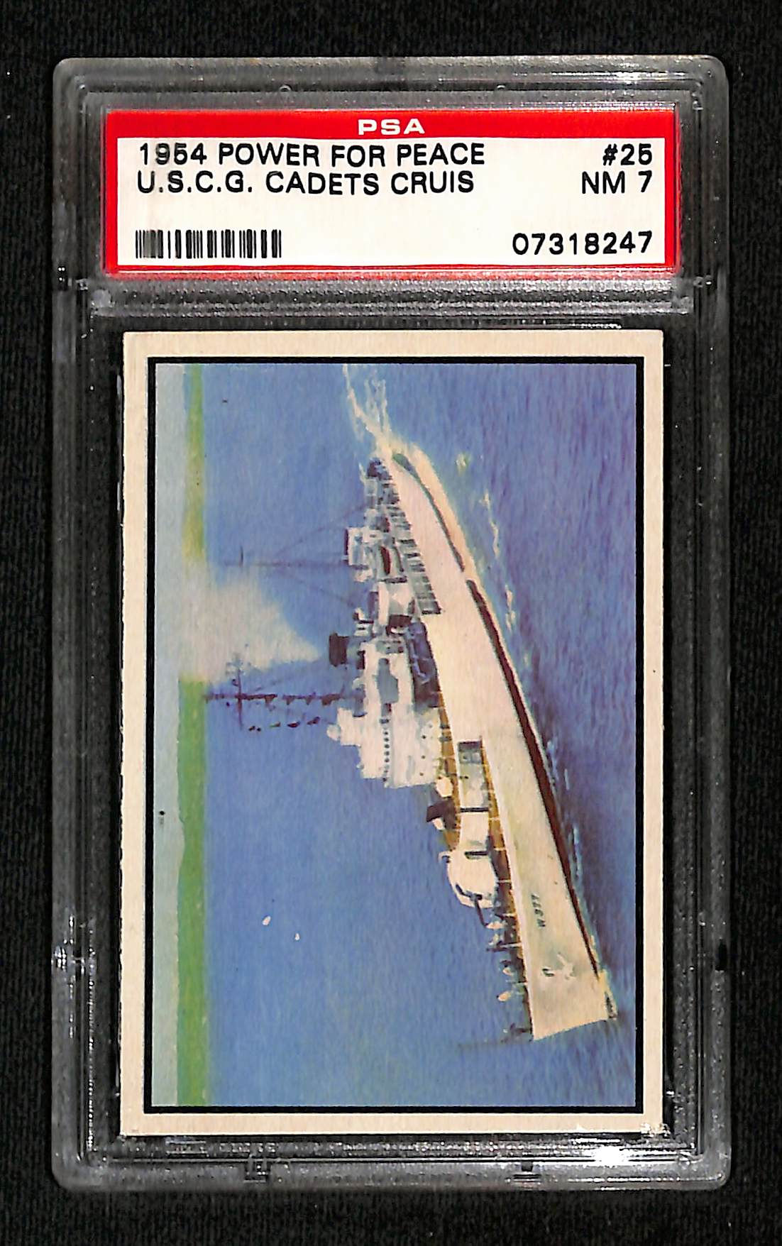 1954 Power For Peace U.S.C.G. Cadets Cruis #25 PSA 7