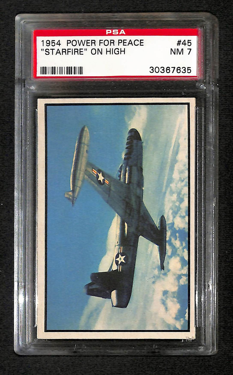 1954 Power For Peace Starfire On High #45 PSA 7
