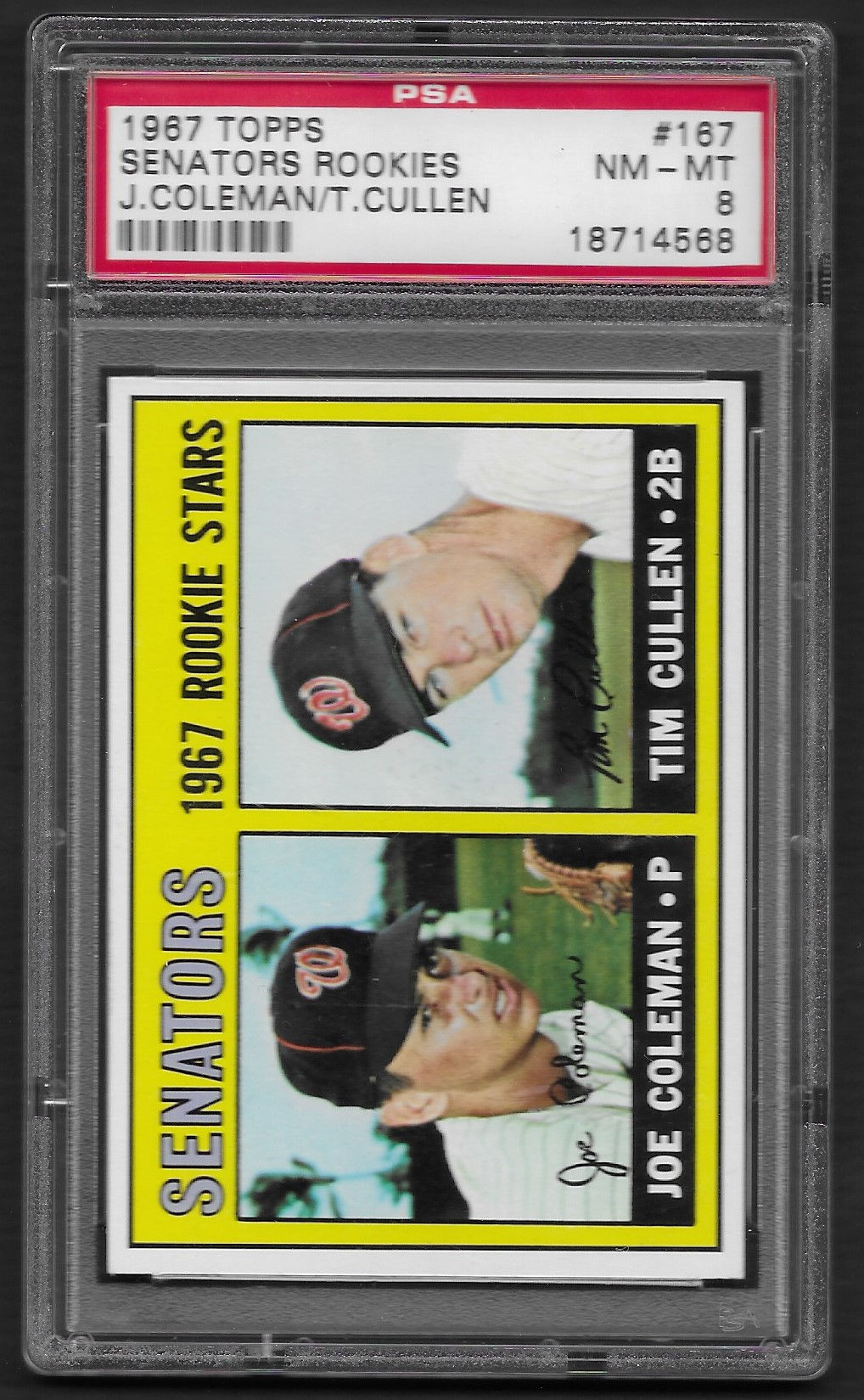1967 Topps Senators Rookies J. Coleman/T. Cullen #167 PSA 8