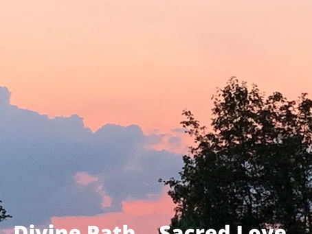 Divine Path... Sacred Love...