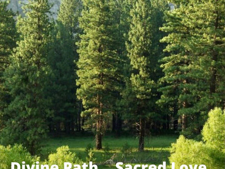 Divine Path... Sacred Love...