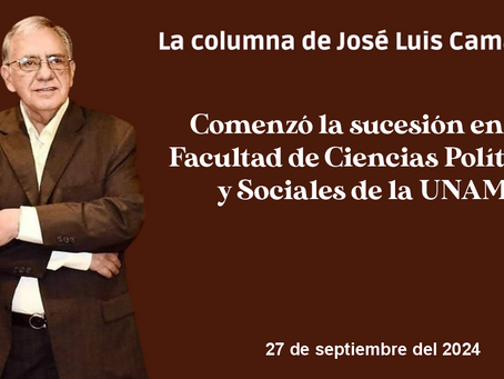 Comenzó la sucesión en la Facultad de Ciencias Políticas y Sociales de la UNAM