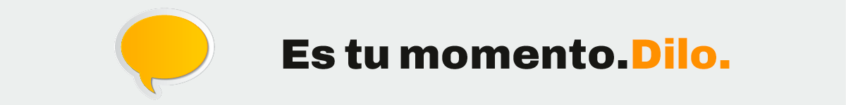 Campaña Es Tu Momento Dilo_gif 1200x150.gif
