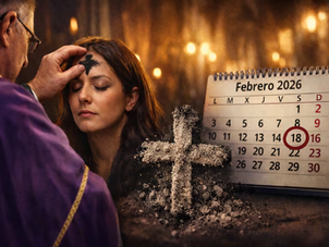 Miércoles de Ceniza 2026: Todo lo que debes saber sobre el inicio de la Cuaresma