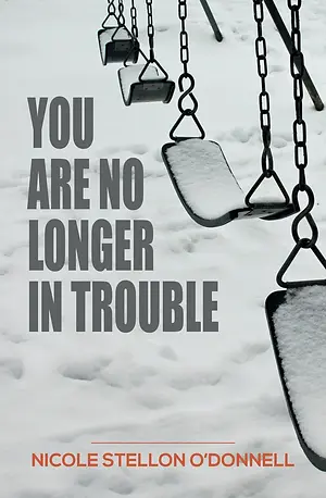 You Are No Longer in Trouble