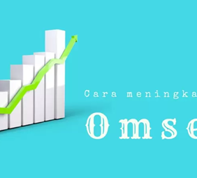 Strategi Jitu Meningkatkan Omset Penjualan Online