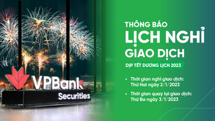 Thông báo lịch nghỉ giao dịch Tết dương lịch 2023