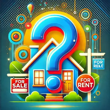 Should I sell or rent my home?