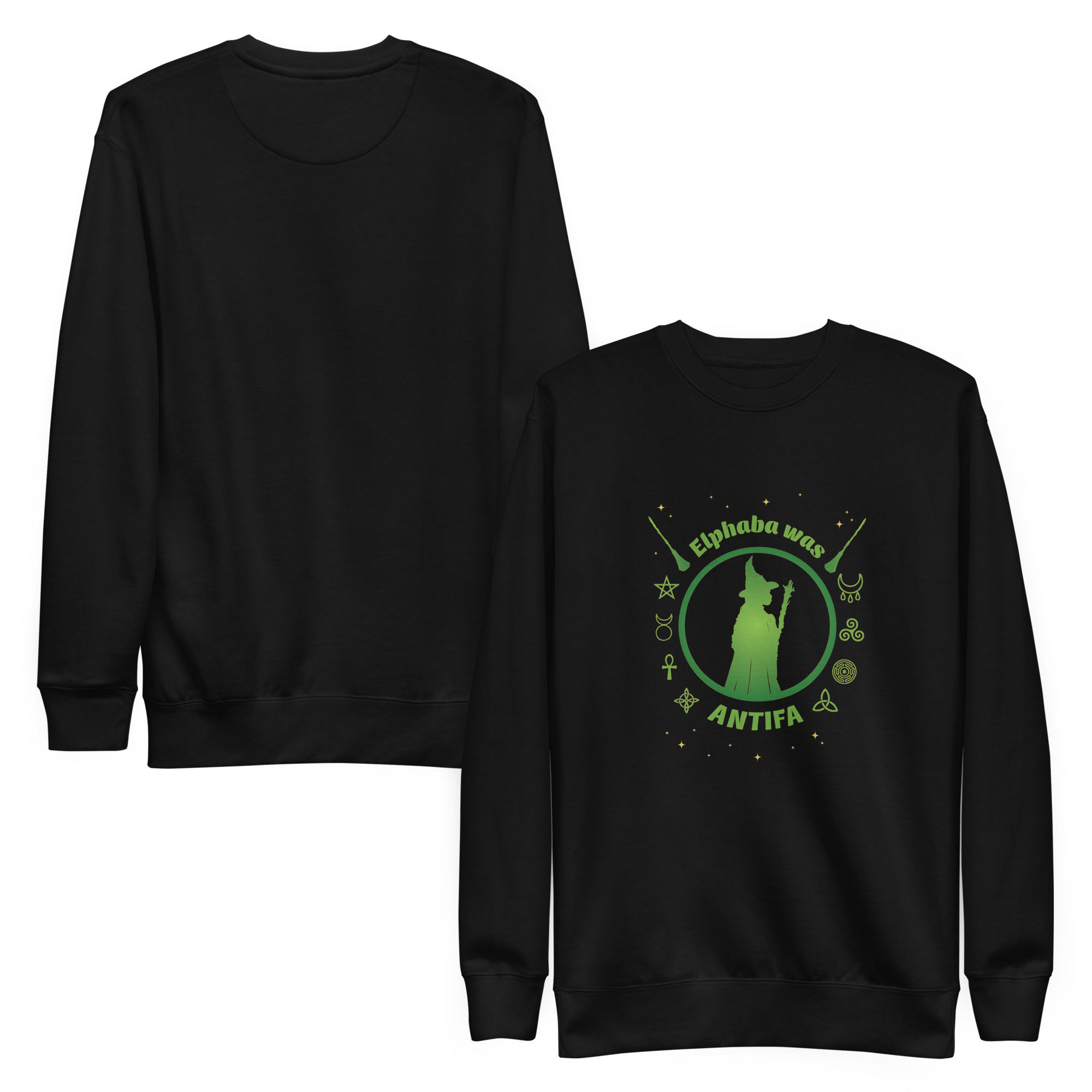 "Elphaba was Antifa" crew neck sweatshirt