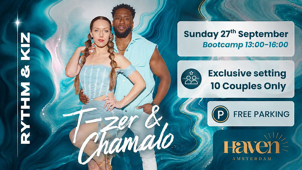 Rhythm & Kiz 3-Hour Bootcamp with Chamalo & T-zer