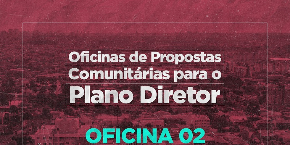 Oficina 02 - Habitação e Desenvolvimento