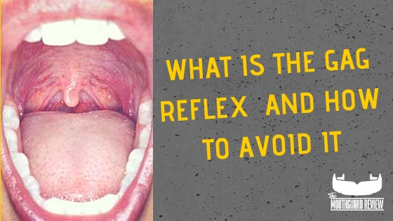 What Is The Gag Reflex And How To Avoid It