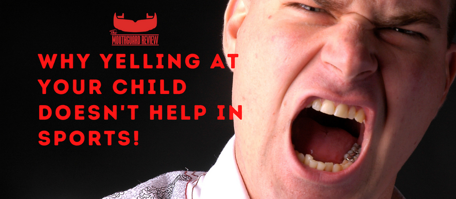 Why Yelling At Your Child Doesn't Help In Sports