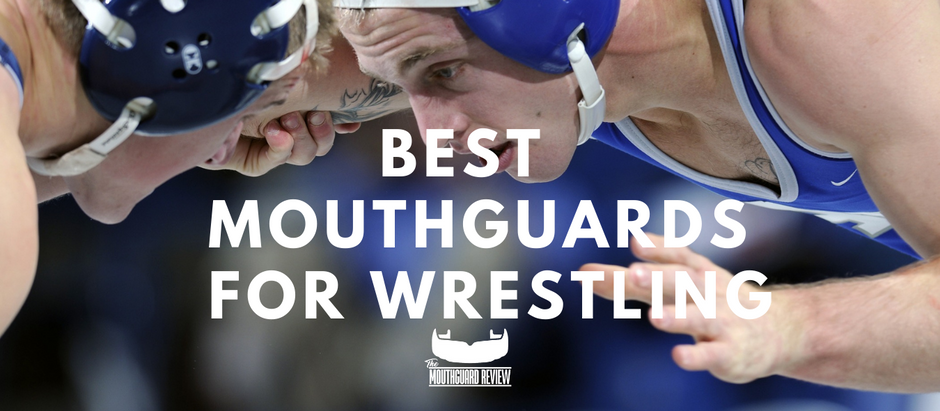 Best Mouthguards For Wrestling