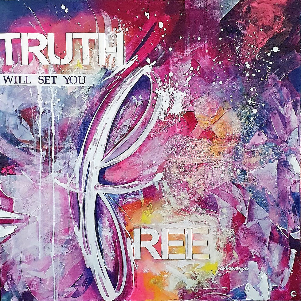 Kunstwerk TRUTH WILL SET YOU FREE