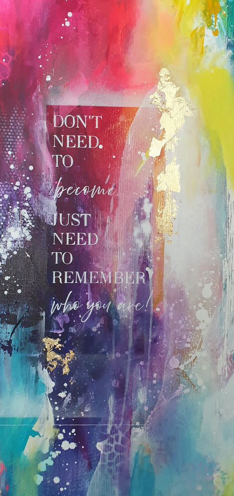 Miniaturbild: DON´T NEED TO BECOME - 150x50 cm