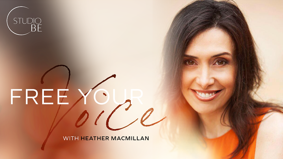Free Your Voice with Heather MacMillan CF, voice over artist, vocal coach and more!
