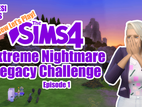 Extreme Nightmare Legacy Challenge Ep 1 / Sims 4 / KhaleesiPlays / YouTube