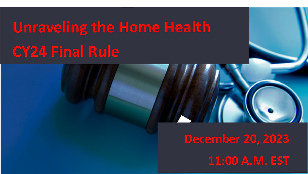 Unraveling the Home Health CY24 Final Rule