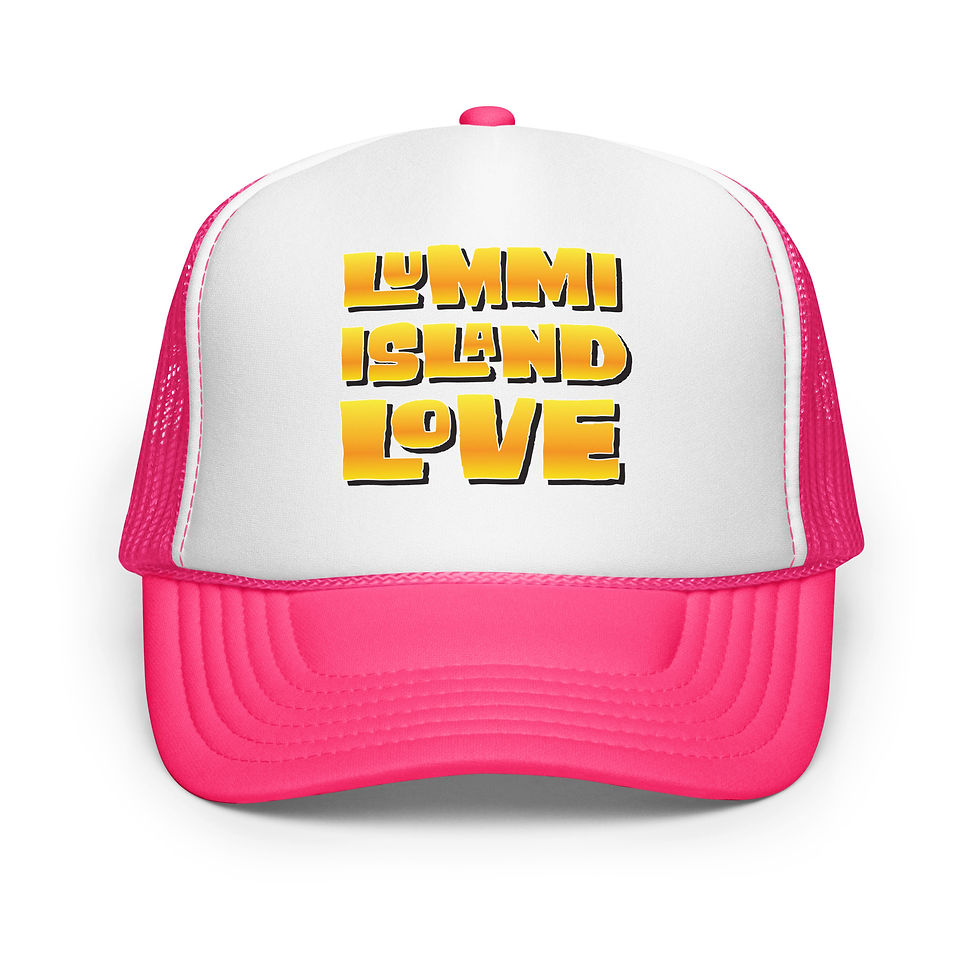 Thumbnail: Lummi Island Love Block text Foam trucker hat