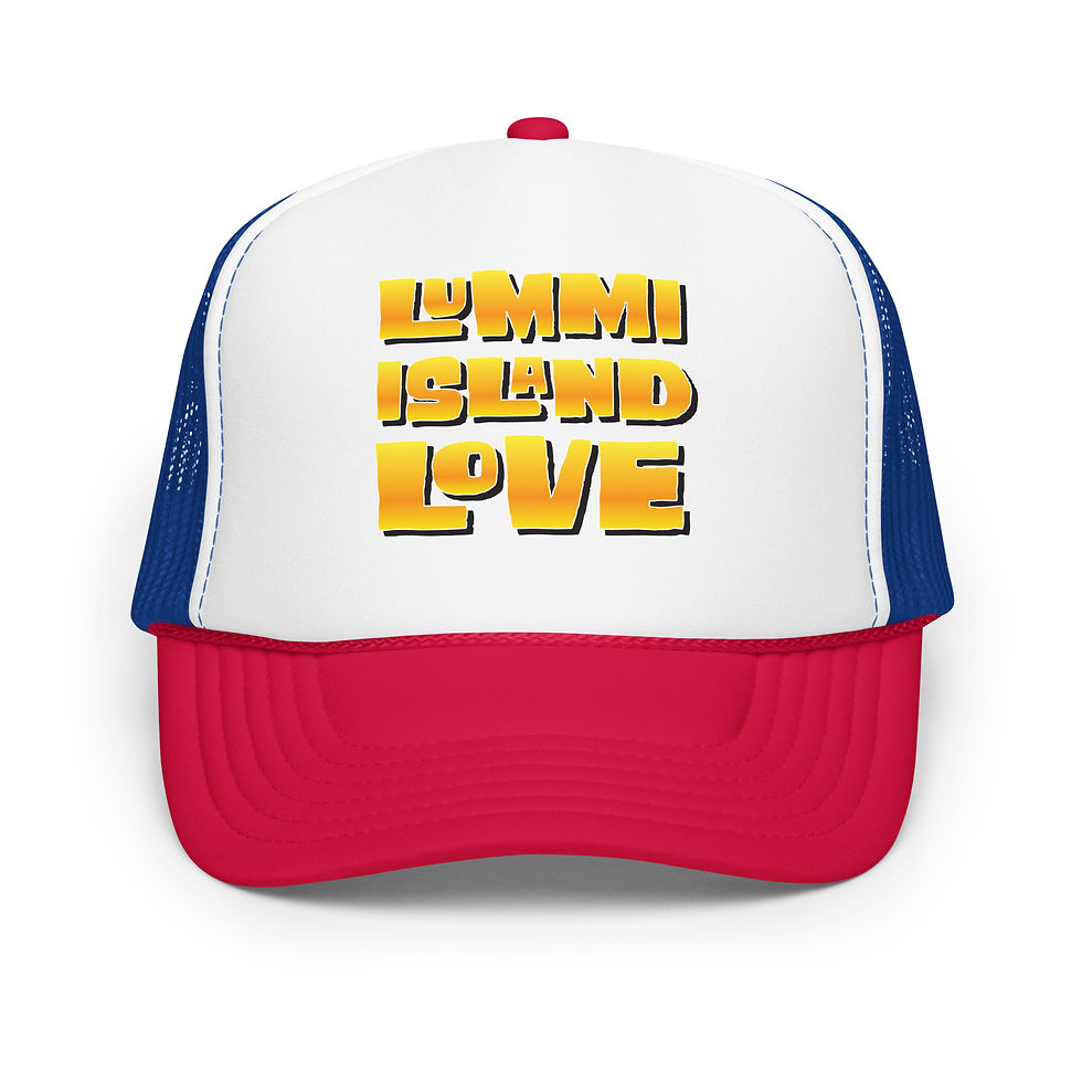 Thumbnail: Lummi Island Love Block text Foam trucker hat