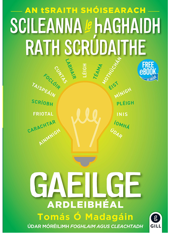 Scileanna le hAghaidh Rath Scrúdaithe Gaeilge