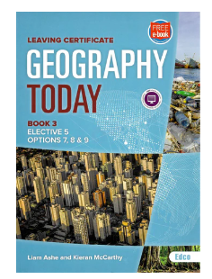 Geography Today Book 3 (Elective 5, Options 7, 8 & 9)