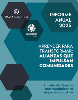 Portada del Informe Anual 2025 de Radix Education, “Aprender para transformar: alianzas que impulsan comunidades”.
